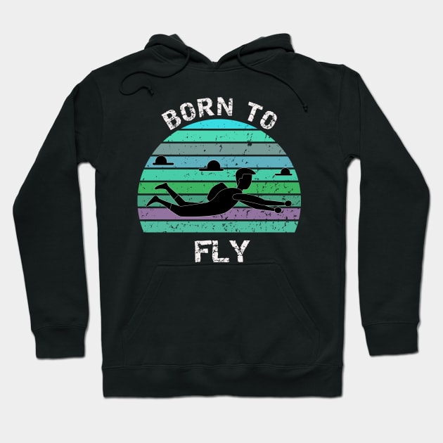 Born To Fly - Base jump retro design Hoodie by BB Funny Store